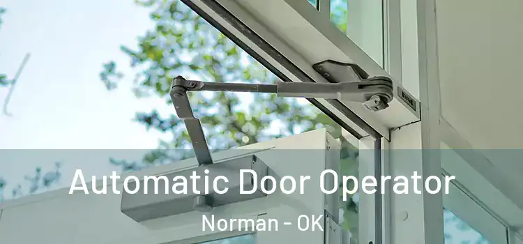  Automatic Door Operator Norman - OK