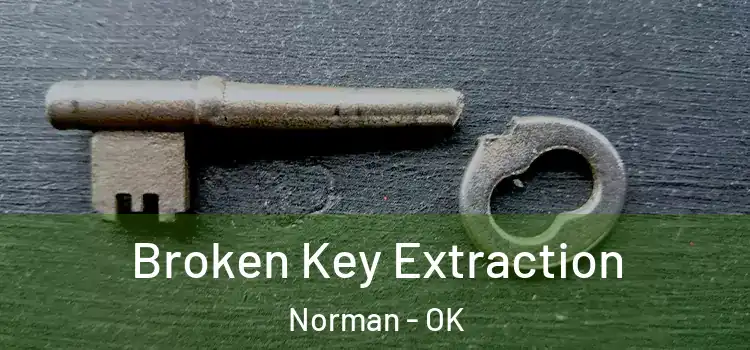  Broken Key Extraction Norman - OK