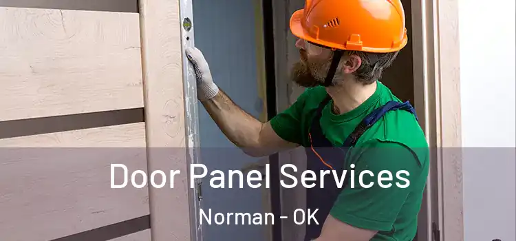  Door Panel Services Norman - OK