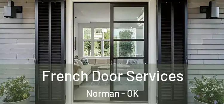  French Door Services Norman - OK
