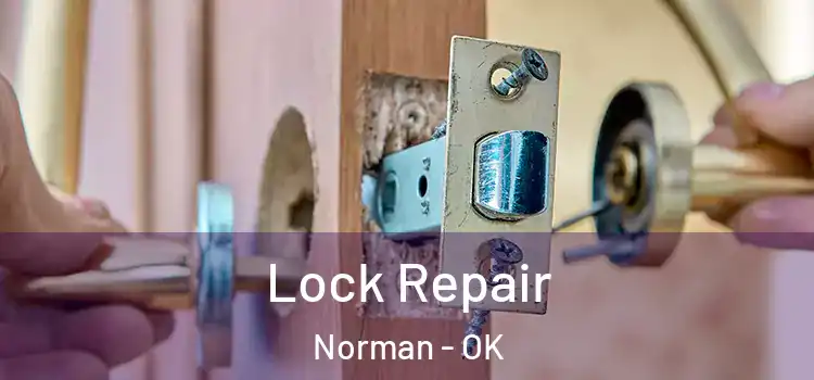  Lock Repair Norman - OK