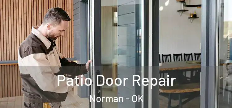  Patio Door Repair Norman - OK