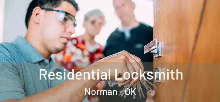  Residential Locksmith Norman - OK