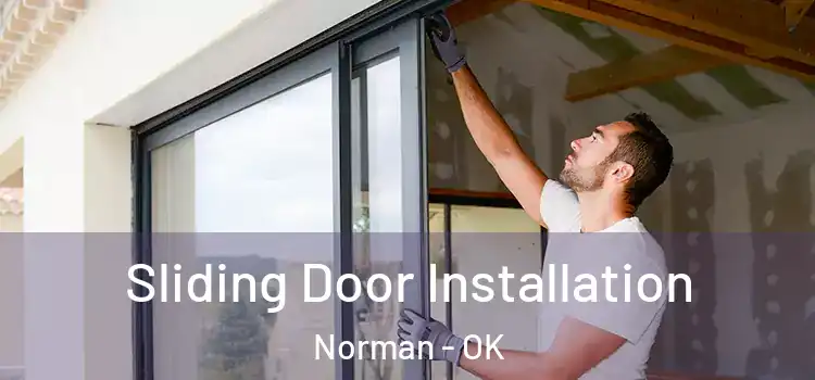  Sliding Door Installation Norman - OK