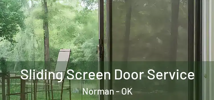 Sliding Screen Door Service Norman - OK